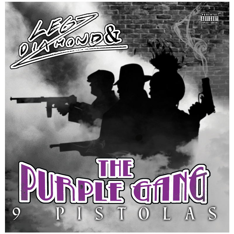 Legz Diamond and the Purple Gang - 9 Pistolas