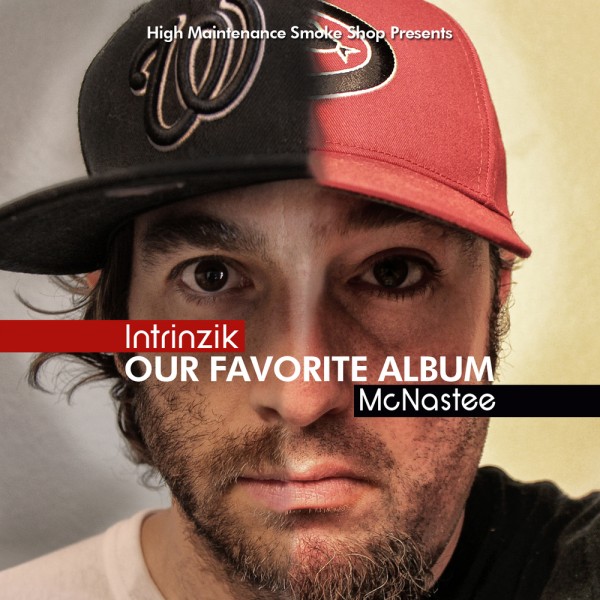 intrinzik-mcnastee-our-favorite-album